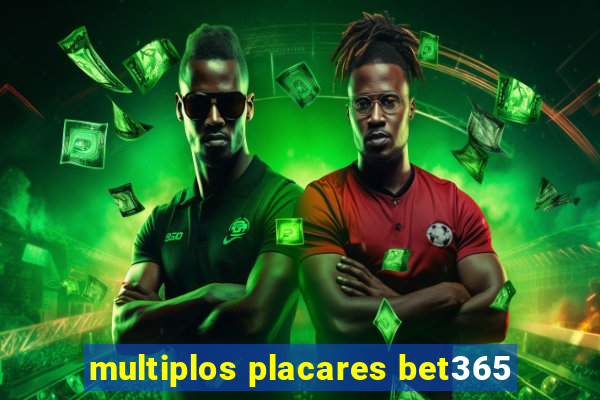 multiplos placares bet365